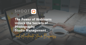 The-Power-Of-Webinars-ShootQ