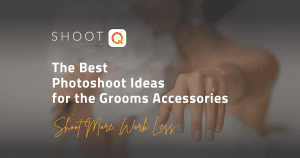 The-Best-Photoshoot-Ideas-for-the-Grooms-Accessories